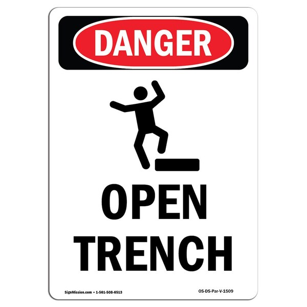 Safety Sign, OSHA Danger, 24" Height, Aluminum, Open Trench, Portrait